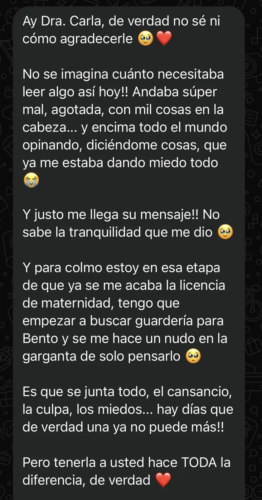 Mensaje de una mamá agradeciendo a Carla por la tranquilidad que le dio su mensaje